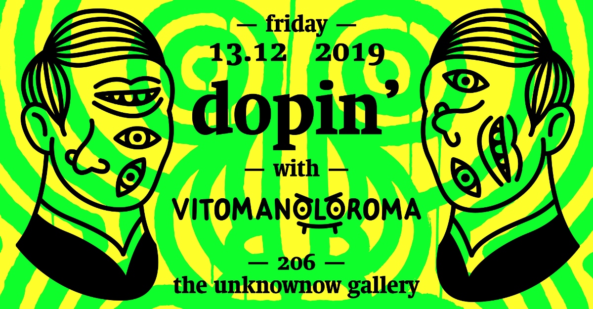 Dopin’ With vitomanoloroma (What’s Yours?)